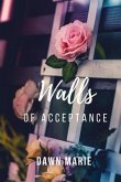 Walls of Acceptance