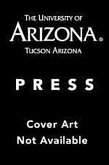 The Fourmile Wash Project: Archaeological Investigations at Eight Sites in the Tonopah Desert, Western Arizona