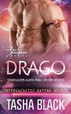 Drago: Stargazer Alien Mail Order Brides #13 (Intergalactic Dating Agency)