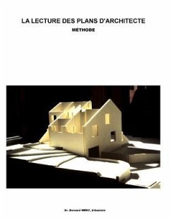 La lecture des plans d'architectes: Méthode - Fonds de Formation Professionnelle de la; Wéry, Bernard