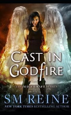 Cast in Godfire: An Urban Fantasy Romance - Reine, S. M.