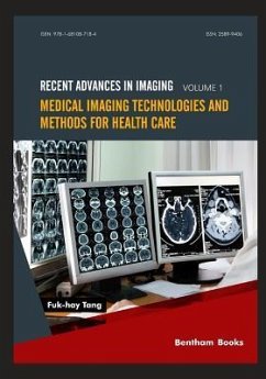 Medical Imaging Technologies and Methods for Health Care - Tang, Fuk-Hay