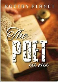 The Poet in Me - Poets, Modern