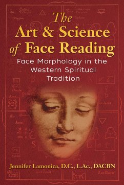 The Art and Science of Face Reading - Lamonica, Jennifer