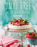 Dairy Free: Recipes & Preparation