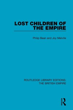 Lost Children of the Empire (eBook, PDF) - Bean, Philip; Melville, Joy