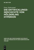 Die Entwicklungsgeschichte von Hölderlins Hyperion (eBook, PDF)