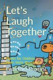 Let's Laugh Together: Poems for Children - Poets Unite Worldwide