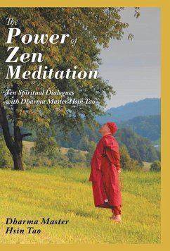 The Power of Zen Meditation - Tao, Dharma Master Hsin