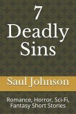 7 Deadly Sins: Romance, Horror, Sci-Fi, Fantasy Short Stories