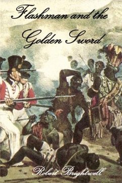 Flashman and the Golden Sword - Brightwell, Robert