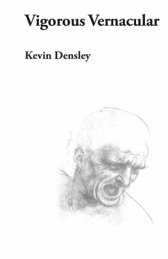 Vigorous Vernacular - Densley, Kevin