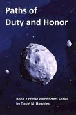 Paths of Duty and Honor: Book 2 of the Pathfinders Series