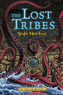 The Lost Tribes: Safe Harbor - Taylor-Butler, C.
