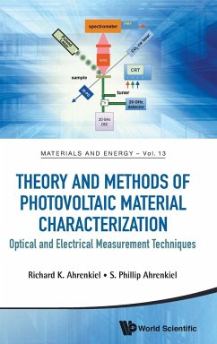 THEORY AND METHODS OF PHOTOVOLTAIC MATERIAL CHARACTERIZATION - Richard K Ahrenkiel & Phil Ahrenkiel