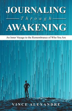 Journaling Through Awakening - Alexandre, Vince