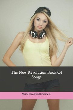 The New Revolution Book Of Songs - Lindsey, Alfred Levern