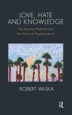 Love, Hate and Knowledge (eBook, PDF)