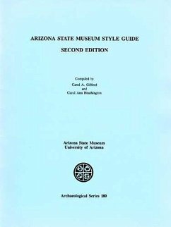 Arizona State Museum Style Guide - Gifford, Carol; Heathington, Carol Ann