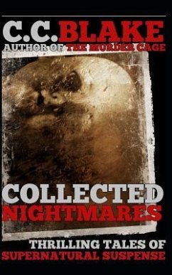 Collected Nightmares - Blake, C. C.