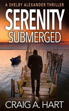 Serenity Submerged - Hart, Craig A.