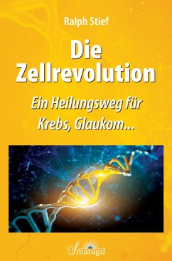 Die Zellrevolution (eBook, ePUB) - Stief, Ralph