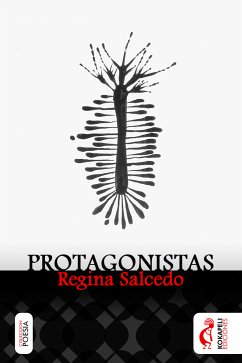 Protagonistas (eBook, ePUB) - Salcedo, Regina