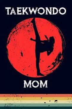 Taekwondo Mom - Maxwell, Scott