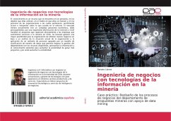 Ingeniería de negocios con tecnologías de la información en la minería - Llanos, Renato