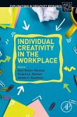 Individual Creativity in the Workplace (eBook, ePUB)