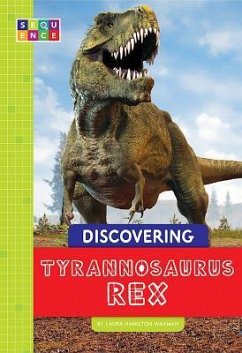 Discovering Tyrannosaurus Rex - Waxman, Laura Hamilton