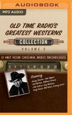 Old Time Radio's Greatest Westerns, Collection 2