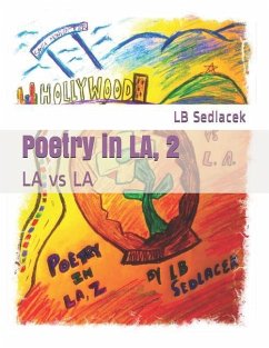 Poetry in LA, 2: LA vs LA - Sedlacek, Lb