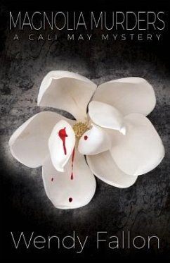 Magnolia Murders - Fallon, Wendy