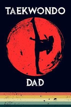 Taekwondo Dad - Maxwell, Scott
