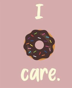 I Donut Care - Lotus, Wealthy