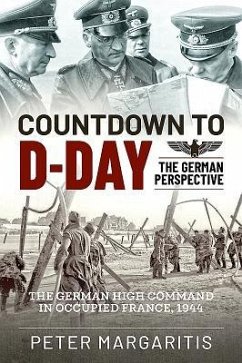 Countdown to D-Day - Margaritis, Peter