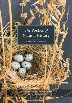 The Poetics of Natural History - Irmscher, Christoph