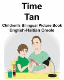 English-Haitian Creole Time/Tan Children's Bilingual Picture Book