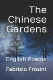 The Chinese Gardens: English Poems