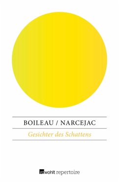 Gesichter des Schattens (eBook, ePUB) - Boileau, Pierre; Narcejac, Thomas