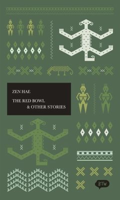 The Red Bowl & Other Stories - Hae, Zen