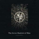 The Seven Shadows of Man