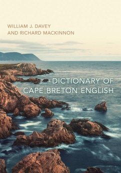 Dictionary of Cape Breton English (eBook, PDF) - Davey, William John; MacKinnon, Richard P.