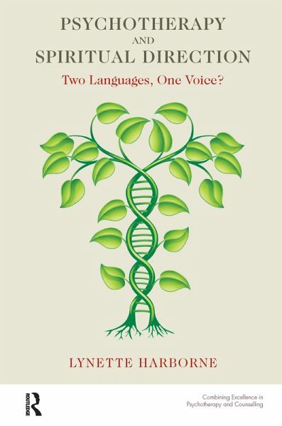 Psychotherapy and Spiritual Direction (eBook, PDF)