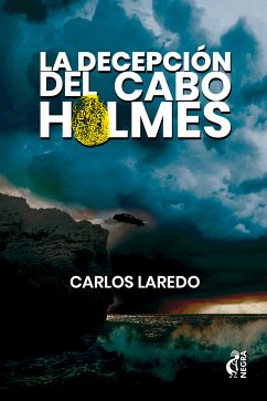 La decepción del cabo Holmes (eBook, ePUB) - Laredo, Carlos