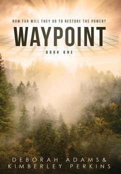 Waypoint - Adams, Deborah; Perkins, Kimberley