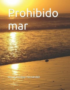 Prohibido mar: Odas - Hernández, Venus Maritza