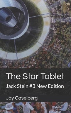 The Star Tablet: Jack Stein #3 New Edition - Caselberg, Jay