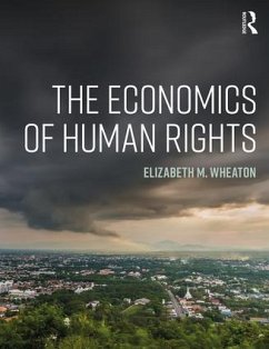The Economics of Human Rights - Wheaton, Elizabeth